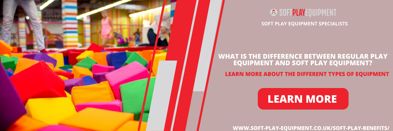 What is the Difference Between Regular Play Equipment and Soft Play Equipment?